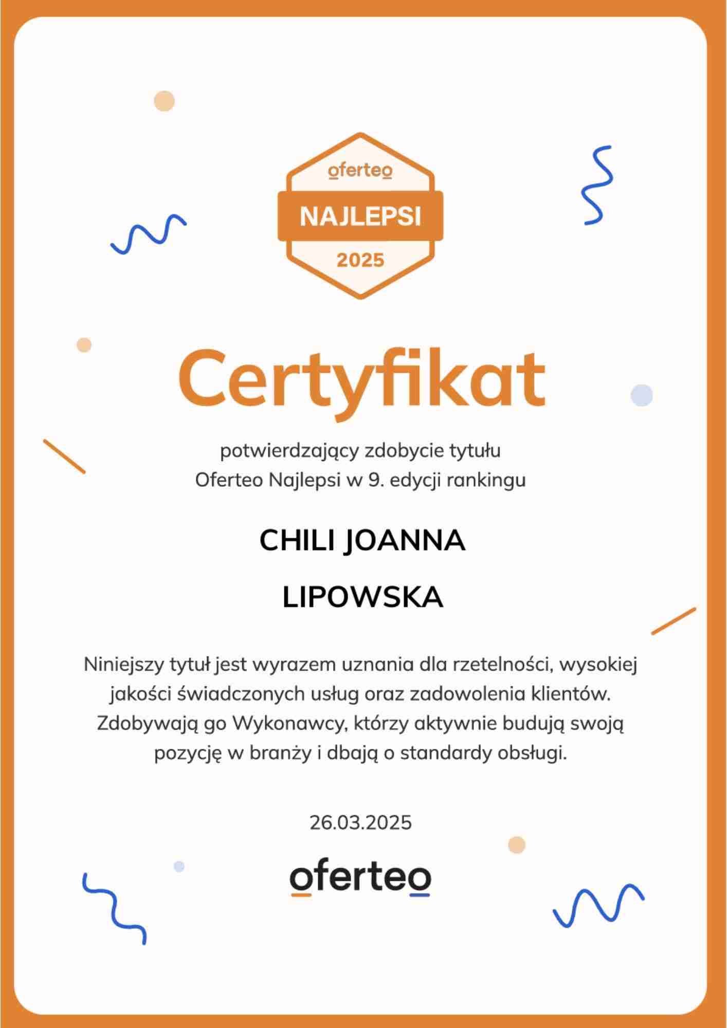 Certyfikat Oferteo Najlepsi 2025 przyznany firmie CHILI JOANNA LIPOWSKA za profesjonalizm i rzetelność